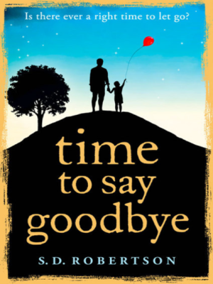 cover image of Time To Say Goodbye